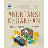 Image of Akuntansi Keuangan. Teori dan Praktik