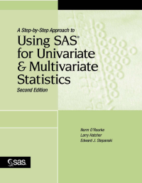Image of A Step-by-Step Using SAS for Univariate & Multivariate Stati