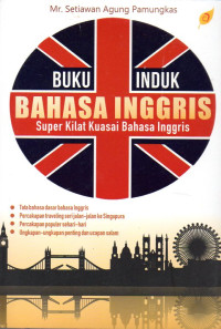 Image of Buku Induk Bahasa Inggris: Super Kilat Kuasai Bahasa Inggris