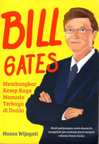 Image of BILL GATES MEMBONGKAR RESEP KAYA MANUSIA TERKAYA DI DUNIA