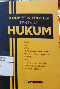 Image of Kode ETik Profesi Tentang Hukum