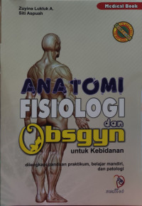 Image of Anatomi Fisiologi dan Obsgyn