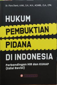 Image of Hukum Pembuktian Pidana Di Indonesia: Perbandingan HIR dan KUHAP