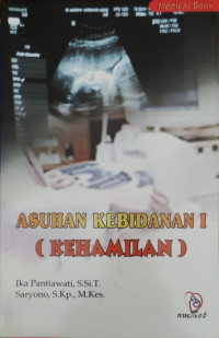 Image of Asuhan Kebidanan 1 (Kehamilan)