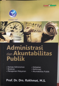 Image of Administrasi dan Akuntabilitas Publik