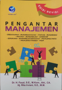 Image of Pengantar Manajemen: Perencanaan, Pengornisasian, Staffing, Pengarahan...