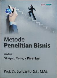Image of Metode Penelitian Bisnis : untuk Skripsi, Tesis, & Disertasi
