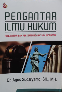 Image of Pengantar Hukum: Pengertian dan Perkembangannya di Indonesia