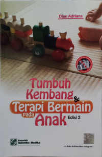 Image of Tumbuh Kembang dan Terapi Bermain pada Anak