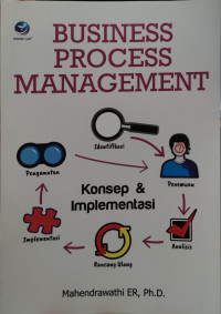 Image of Business Process Management: Konsep dan Implementasi