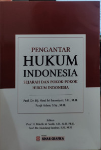 Image of Pengantar Hukum Indonesia: Sejarah Dan Pokok-Pokok Hukum Indonesia