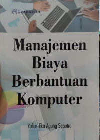 Image of Manajemen Biaya Berbantuan Komputer