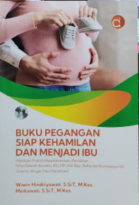 Image of Buku Pegangan Siap Kehamilan dan Menjadi Ibu