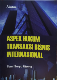 Image of Aspek Hukum Transaksi Bisnis Internasional