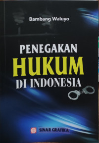 Image of Penegakan Hukum Di Indonesia