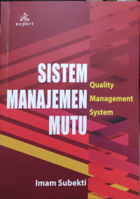 Image of Sistem Manajemen Mutu : Quality Management System
