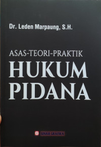 Image of Asas Teori Praktik Hukum Pidana