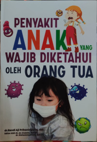Image of Penyakit Anak Yang Wajib Diketahui Oleh Orang Tua