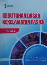 Image of Kebutuhan Dasar Keselamatan Pasien