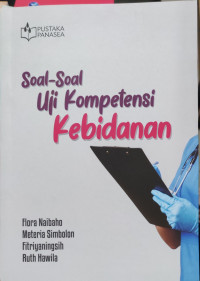 Image of Soal-soal Uji Kompetensi Kebidanan