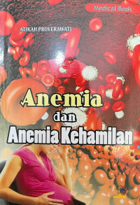 Image of Anemia : Seputar Anemia dan Anemia Kehamilan