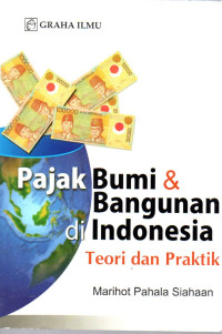 Image of Pajak Bumi & Bangunan di Indonesia (Teori & Praktik)