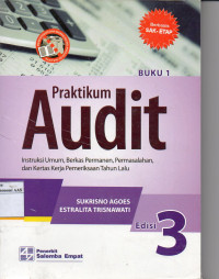 Image of Praktikum Audit (Instruksi Umum, Berkas Permanen, Permasalahan, dan Kertas Kerja Pemeriksaan Tahun Lalu