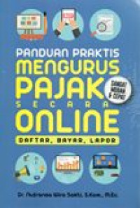 Image of Panduan Praktis Mengurus Pajak Secara Online