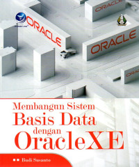 Image of Membangun Sistem Basis Data dengan OracleXE