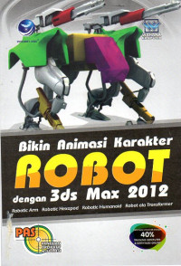 Image of Bikin Animasi Karakter Robot dengan 3ds Max 2012