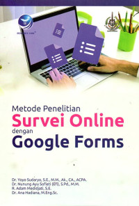 Image of Metode Penelitian Survei Online dengan Google Forms