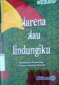 Image of Karena Kau Lindungiku