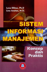 Image of SISTEM INFORMASI MANAJEMEN: Konsep dan Praktis