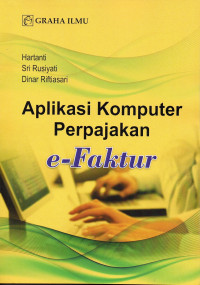 Image of Aplikasi Komputer Perpajakan: e-Faktur