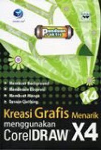 Image of Kreasi Grafis Menark Menggunakan Corel Draw X4