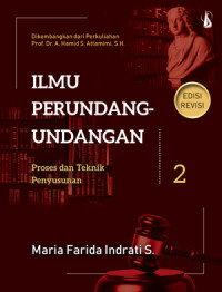 Image of Ilmu Perundang-Undangan: Proses dan Teknik Penyusunan. Buku 2