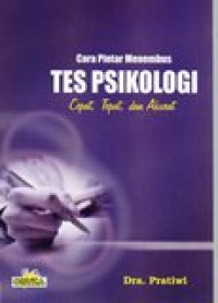 Image of Cara Pintar Menembus Tes Psikologi Cepat, Tepat, dan Akurat